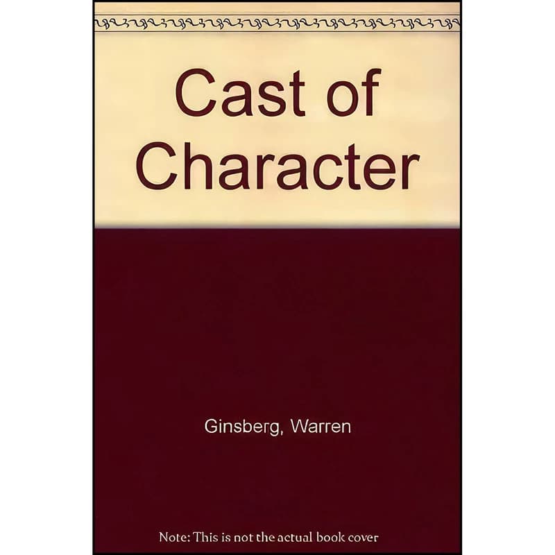 کتاب The Cast of Character the Representation of Personality in Ancient and Medieval Literature اثر Warren Ginsberg انتشارات University of Toronto Press