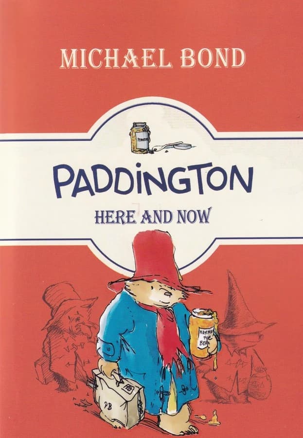 کتاب Paddington Here And Now 1 پدینگتون اینجا و اکنون نشر معیار علم