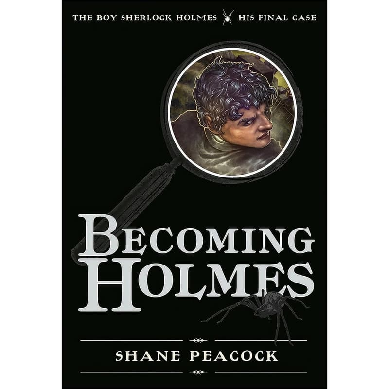 کتاب Becoming Holmes اثر Shane Peacock انتشارات Tundra Books