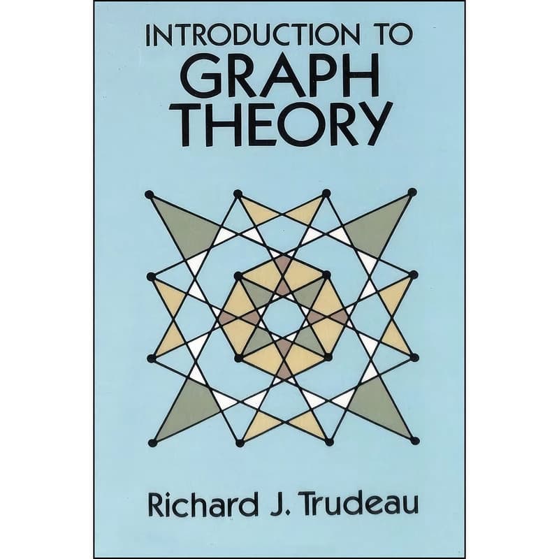 کتاب Introduction to Graph Theory اثر Richard J. Trudeau انتشارات Stanford Inversiones Spa