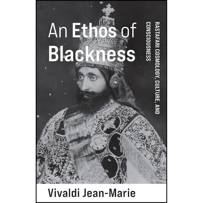 کتاب An Ethos of Blackness اثر Vivaldi Jean-Marie انتشارات Columbia University Press