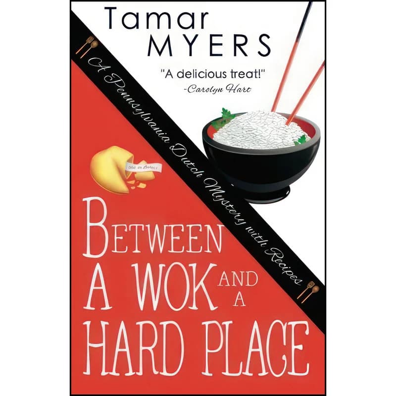 کتاب Between a Wok and a Hard Place اثر Tamar Myers انتشارات تازه ها