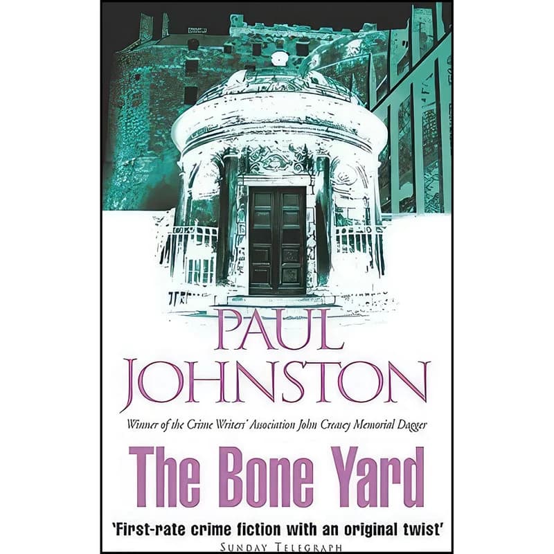 کتاب The Bone Yard اثر Paul Johnston انتشارات Hodder Stoughton Canada