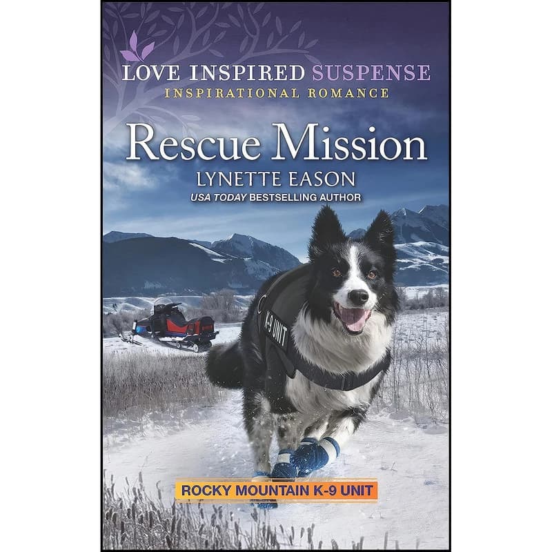 کتاب Rescue Mission اثر Lynette Eason انتشارات Love Inspired Suspense
