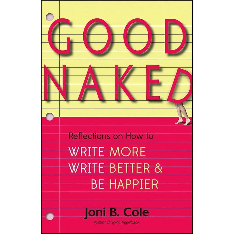 کتاب Good Naked اثر Joni B. Cole انتشارات University Press of New England