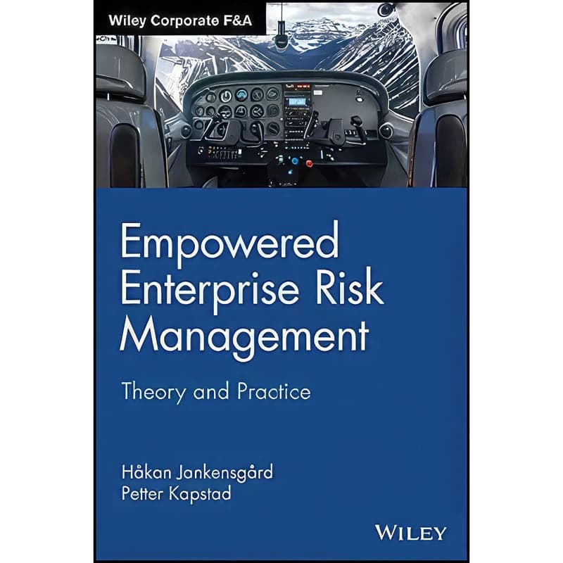 کتاب Empowered Enterprise Risk Management اثر جمعي از نويسندگان انتشارات Wiley