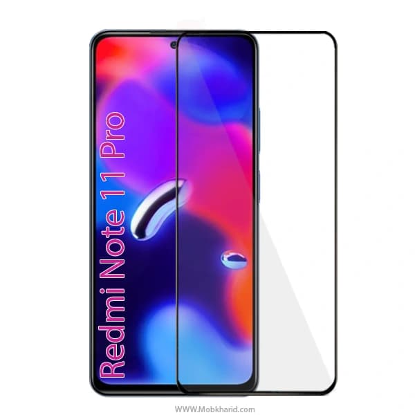 محافظ صفحه شیشه ای Full Tempered Screen Protector Glass | Redmi Note 11 Pro 4G | 5G