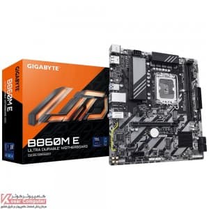 مادربرد گیگابایت مدل B860M E