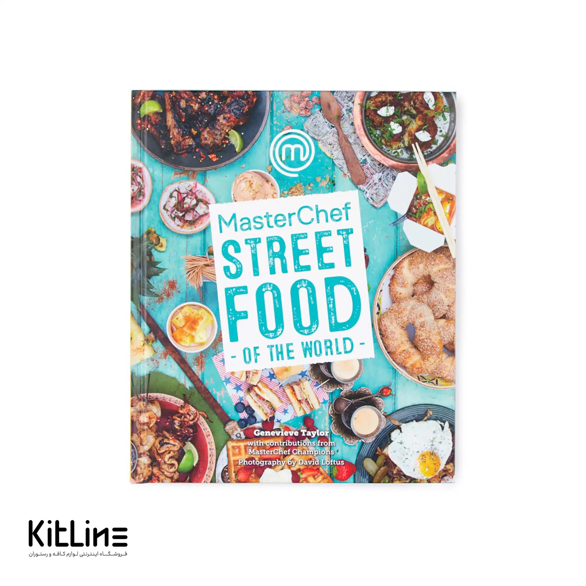 کتاب MasterChef Street Food of the World اثر Genevieve Taylor